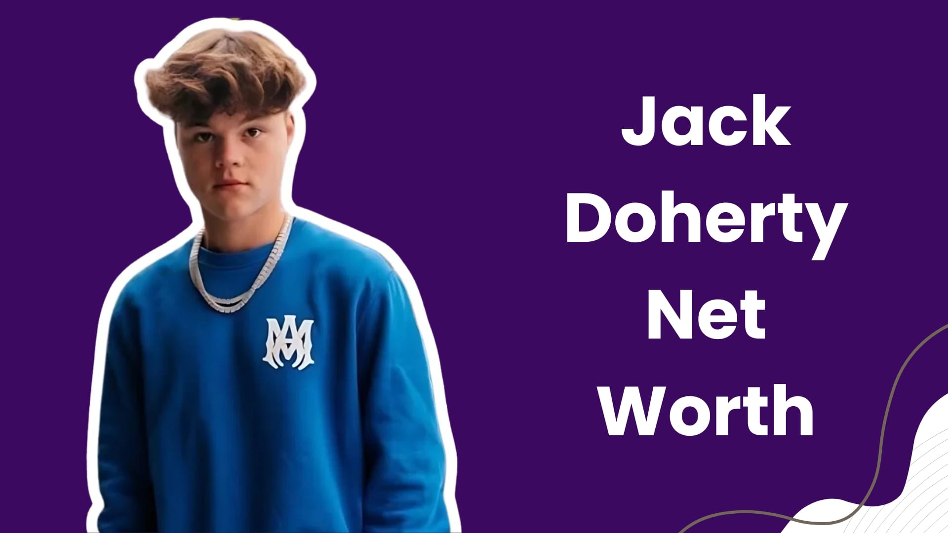 Jack Doherty Net Worth