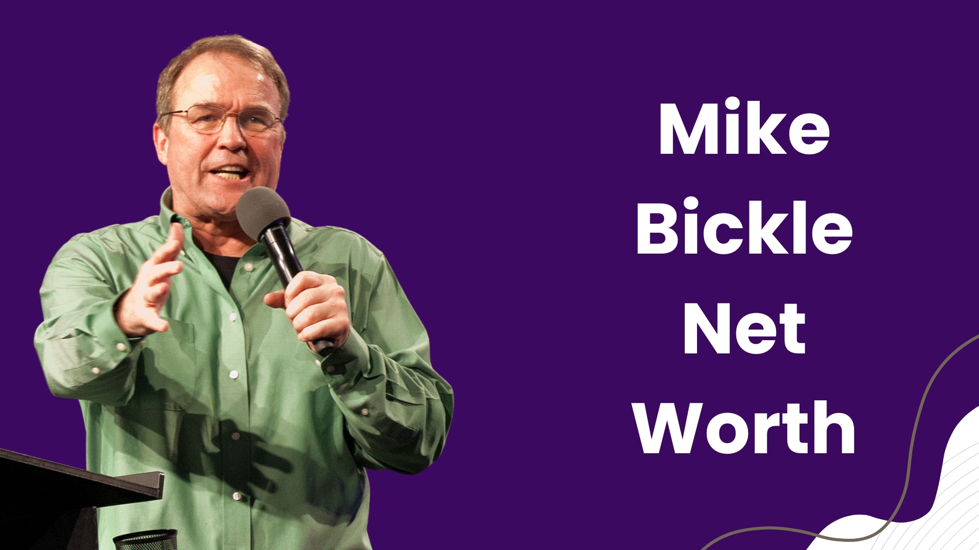 Mike Bickle Net Worth