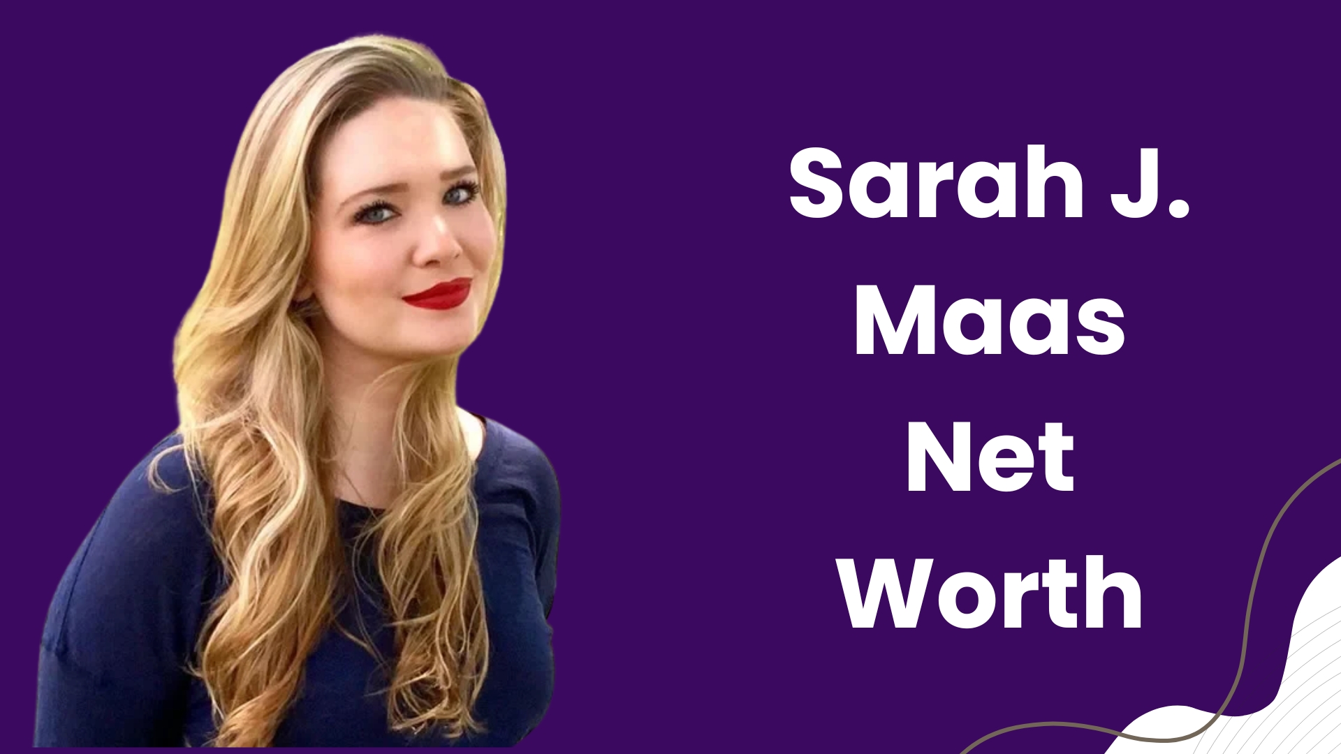 Sarah J. Maas Net Worth