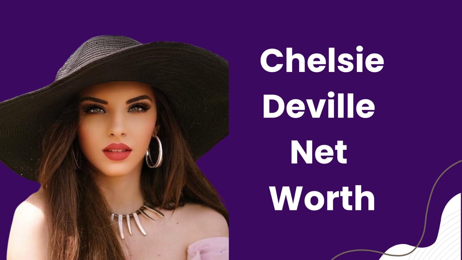 Chelsie Deville Net Worth