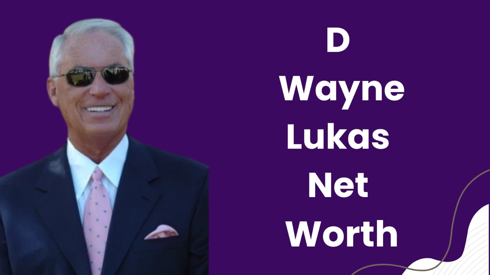 D Wayne Lukas Net Worth